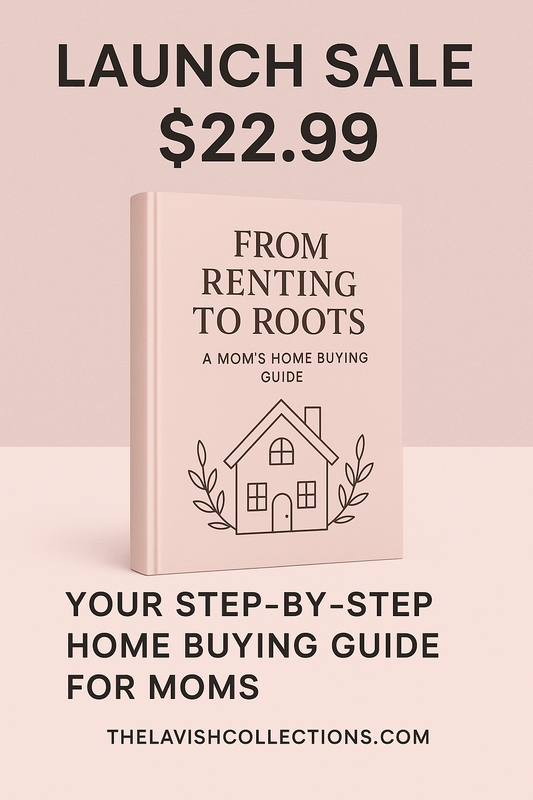 "From Renting To Roots: Your First Ultimate Home Buying Guide"